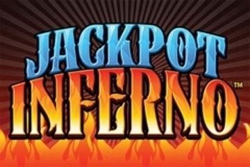 jackpot inferno slot sites|Jackpot Inferno Slot Machine .